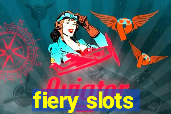 fiery slots